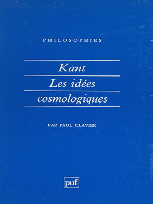 cover image of Kant, les idées cosmologiques